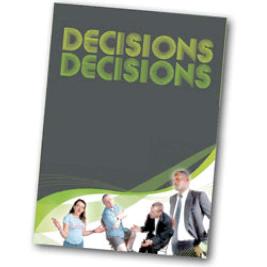 Decisions Decisions